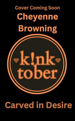 Carved in Desire (Kindle Edition)