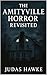The Amityville Horror Revis...