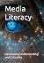 Media Literacy by Nicholas Bradley