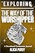 Exploring The Way of the Wo...