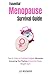 Essential Menopause Survival Guide: Tips & Tricks to Combat Fatigue, Minimize Annoying Hot Flashes, & Control Pesky Weight Gain