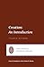 Creation: An Introduction