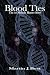 Blood Ties: The 3rd Malachi...