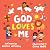 God Loves Me (For the Bible Tells Me So)