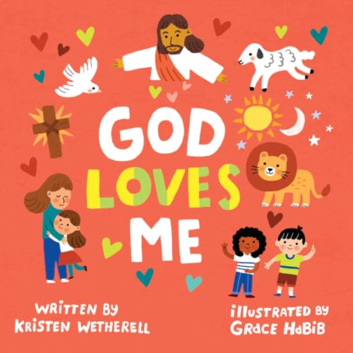 God Loves Me (For the Bible Tells Me So)