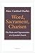 Word, Sacrament, Charism: T...