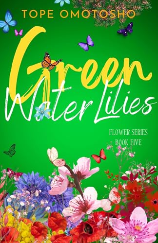 Green Water Lilies (Flower #5)
