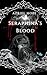 Seraphina's Blood (The Realms of Eschaton)