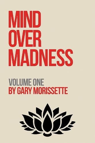 Mind Over Madness - Volume One (Paperback)