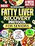 The Revolutionary Fatty Liv...