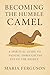 Becoming the Humble Camel-E...