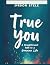 True You: A Straightforward...