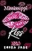 Mississippi Kiss