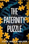 The Paternity Puzzle by Aimee Nicole Walker