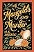 Marigolds and Murder (The Exalted)