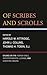 Of Scribes and Scrolls