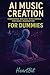 AI Music Creation for Dummi...