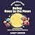 Bailey Goes to the Moon: Ba...