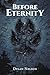 Before Eternity