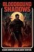 Bloodbound Shadows: A Dark ...