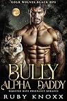 Bully Alpha Daddy