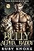 Bully Alpha Daddy (Gold Wolves Black Ops #1)