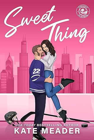 Sweet Thing (Chicago Players, #1)