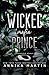 Wicked Mafia Prince: A dark mafia romance (Dangerous Royals)