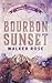 Bourbon Sunset (Bourbon Canyon)