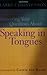 Answering Your Questions About Speaking in Tongues