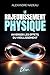 Le Rajeunissement Physique by Alexandre Nadeau