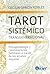 Tarot sistémico transgeneracional by Cecilia García Robles