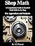 Shop Math for Apprentices a...