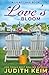 Love's Bloom: A Lilac Lake Book