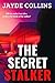 The Secret Stalker (The Hol...