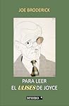 Para leer el Ulises de Joyce