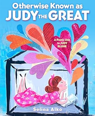 Otherwise Known as Judy the Great by Selina Alko
