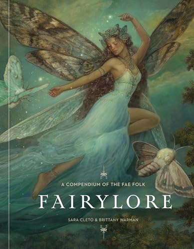 Fairylore: A Compendium of the Fae Folk (Hardcover)
