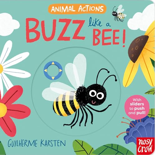 Animal Actions: Buzz Like a Bee (Board Book)