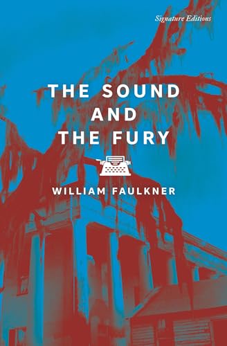 The Sound and the Fury