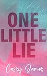 One Little Lie