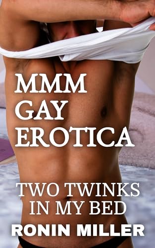 MMM GAY EROTICA: TWO TWINKS IN MY BED (COLLEGE TWINK MMM Book 3)