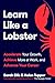 Learn Like a Lobster: Accelerate Your Growth, Achieve More at Work, and Advance Your Career