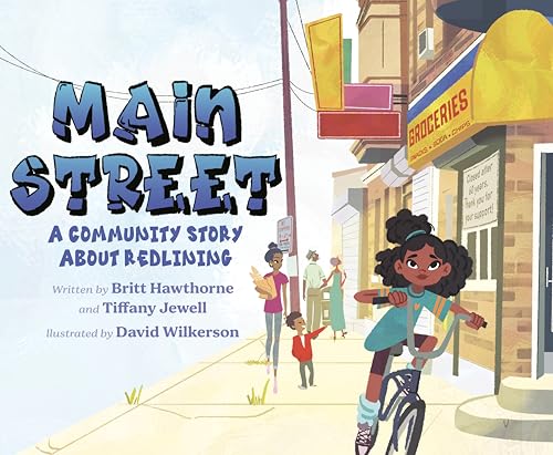 Main Street: A Community Story About Redlining (Hardcover)