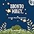 Bronto Mikey: A Little Dino's Big Journey (Mikey's Heartprints)