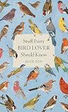 Stuff Every Bird ...