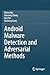 Android Malware Detection and Adversarial Methods