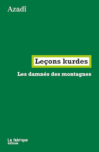 Leçons kurdes: Les damnés des montagnes (Paperback)