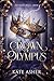 Crown of Olympus by Kate  Asher