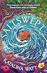 Saltswept by Katalina  Watt